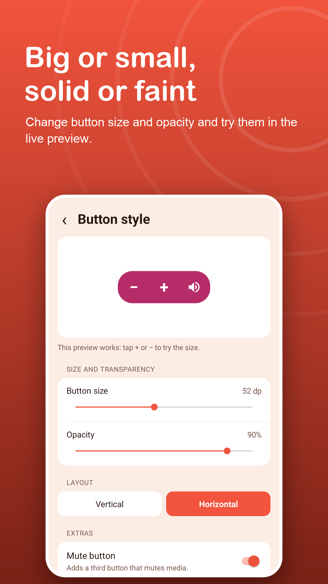 Button style screen with size, opacity and horizontal layout